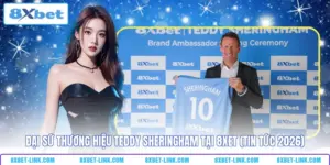 Đại sứ thương hiệu Teddy Sheringham của nhà cái 8XBET