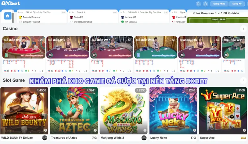 8XBET Thư viên kho tàng game phong phú và đạng của 8XBET